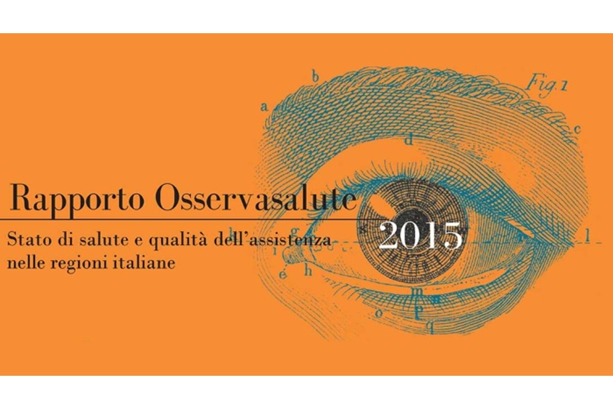 Poche luci e molte ombre nel Rapporto Osservasalute 2015