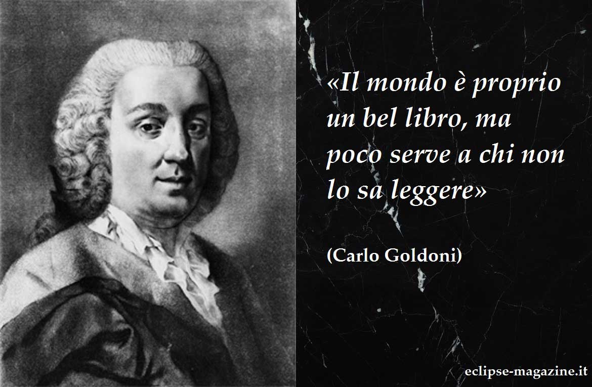 Aforisma di oggi, 23 Maggio: Carlo Goldoni